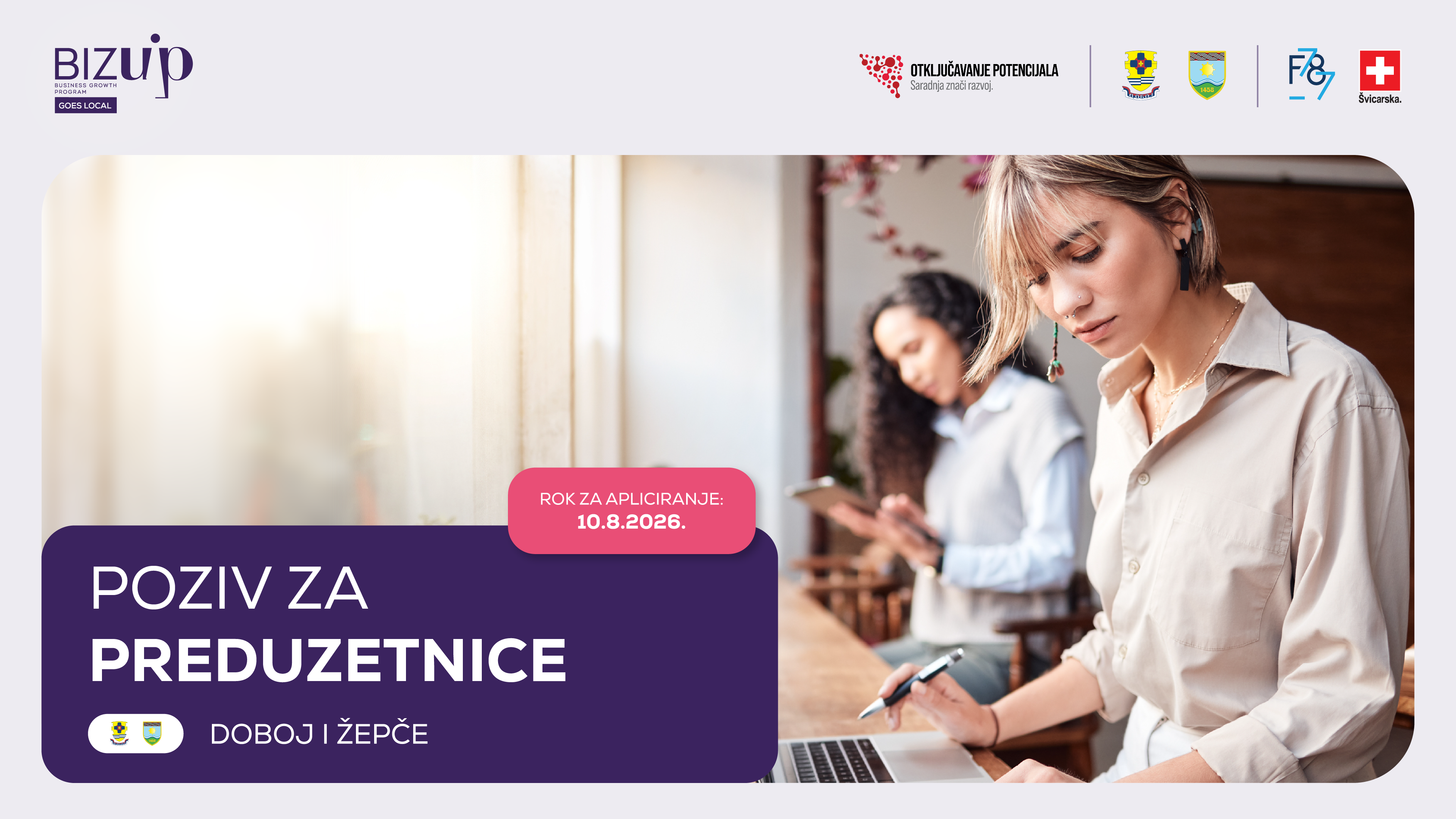 BizUp_2026 BizUP Goes Local: Otvoren poziv za učešće poduzetnica sa područja Doboja i Žepča